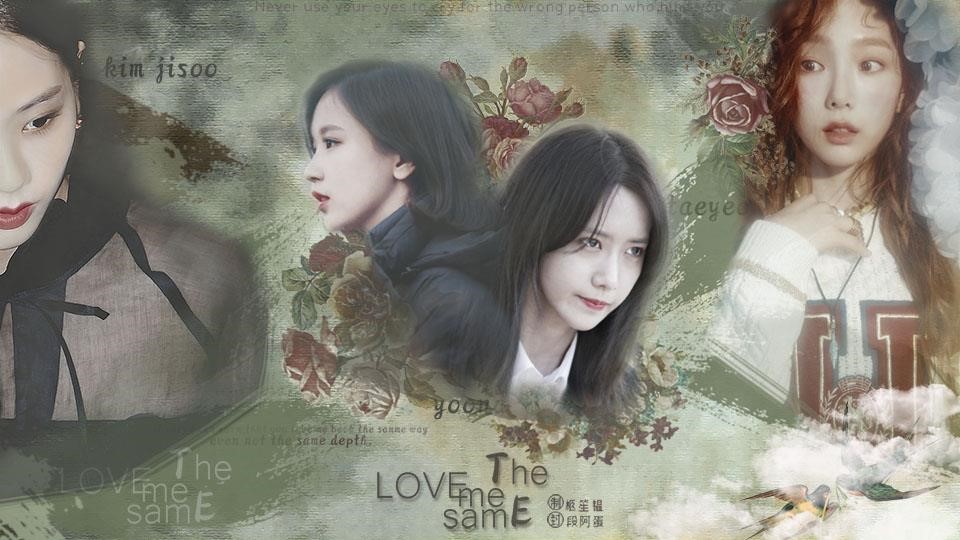 LoveMeTheSame